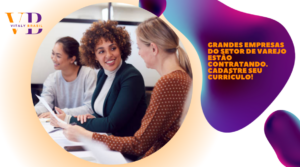 Grandes empresas do setor de varejo estão contratando. Cadastre seu currículo!