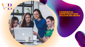 5 dinâmicas divertidas para aplicar em grupo