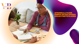Aprenda a Fazer Renda Extra Dando Aulas Particulares