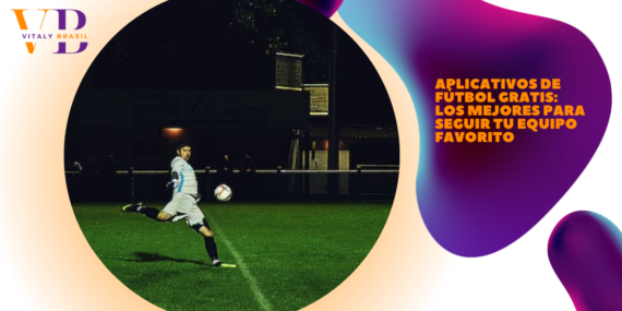 Aplicativos de fútbol gratis: los mejores para seguir tu equipo favorito