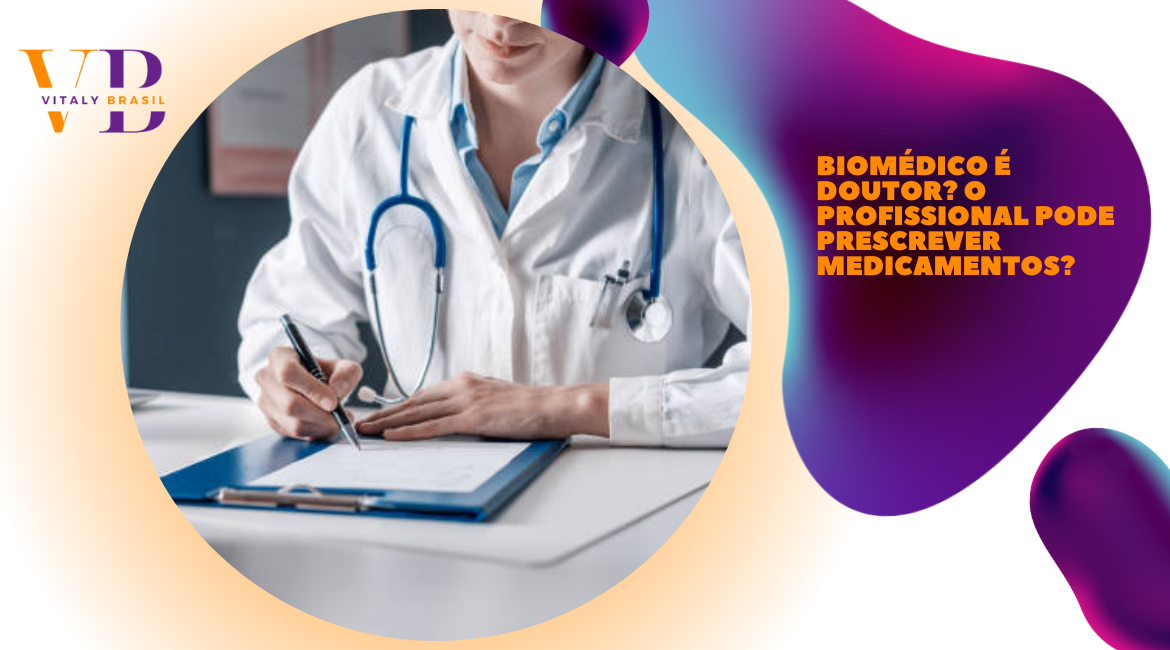 Biomédico é doutor? O profissional pode prescrever medicamentos?