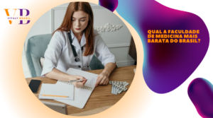 Qual a faculdade de medicina mais barata do Brasil?
