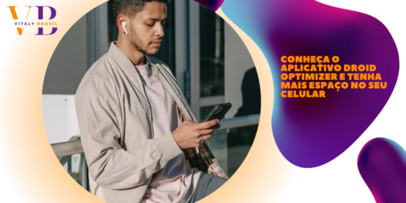 Conheça o Aplicativo Droid Optimizer e tenha mais espaço no seu celular