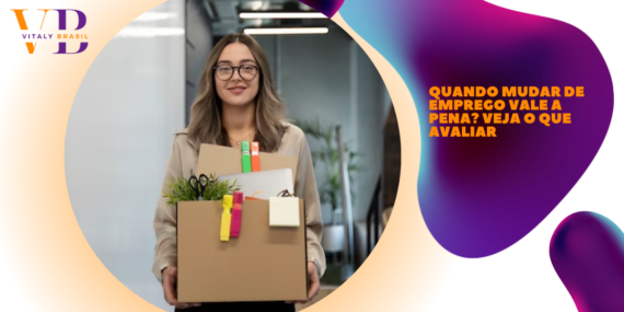 Quando mudar de emprego vale a pena? Veja o que avaliar