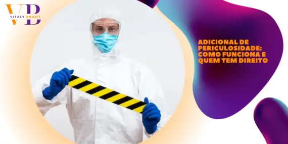 Adicional de periculosidade: como funciona e quem tem direito