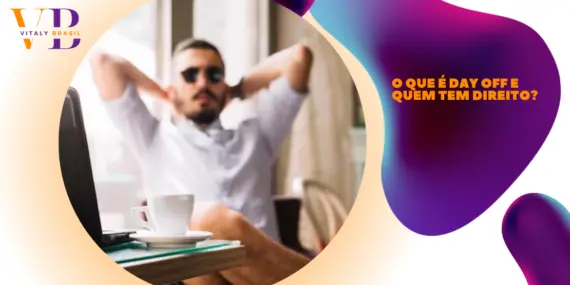 O que é day off e quem tem direito?