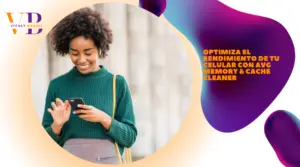 Optimiza el Rendimiento de tu Celular con AVG Memory & Cache Cleaner