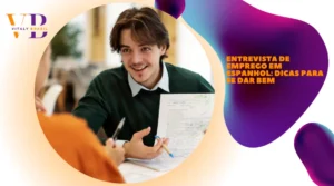 Entrevista de emprego em espanhol: dicas para se dar bem