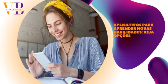 Aplicativos para aprender novas habilidades: veja opções