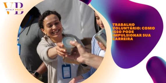 Trabalho voluntário: Como Isso pode impulsionar sua carreira