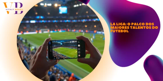 La Liga: o palco dos maiores talentos do futebol