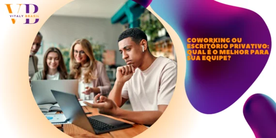 Coworking ou escritório privativo: qual é o melhor para sua equipe?