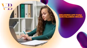 Melhores App Para Sair Falando Inglês