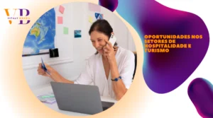 Oportunidades nos Setores de Hospitalidade e Turismo